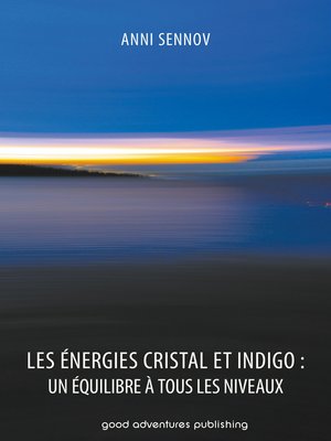 cover image of Les Énergies Cristal et Indigo